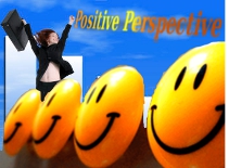 Why Nurture an Optimistic and More Positive Perspective? Picture- Cynthia A Copenhaver - Creative Concepts Blog